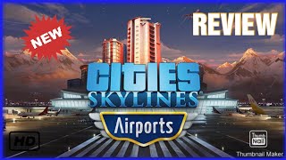 Cities Skylines Airport DLC  Alle Gebäude und neue Funktionen [upl. by Anilrahc59]