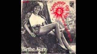 Birthe Kjær Sommer og Sol [upl. by Sesiom]