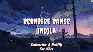 Dernière Danse English Lyric Translation  Indila [upl. by Reyotal854]