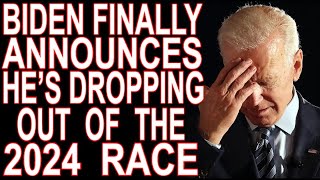 Unsurprisingly Biden Drops Out Of The Race [upl. by Sale]