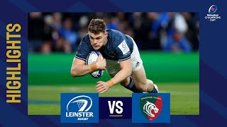 Highlights  Leinster Rugby v Leicester Tigers Quarterfinal│Heineken Champions Cup 202223 [upl. by Hakilam]