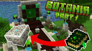 Botania Mod Full Tutorial Part 1 1122  1201 [upl. by Yclek981]