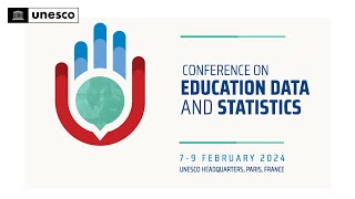 UNESCO Conference on Education Data and Statistics79 February 2024 [upl. by Hyozo263]