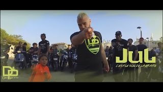 JUL  CEST LE SON DE LA GRATTE  CLIP OFFICIEL  2016 [upl. by Lunn]