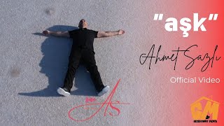 Ahmet Sazlı l “AŞK” Official Video [upl. by Siesser]