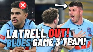 Latrell Mitchell OUT Can The NSW Blues ACTUALLY Win Game 3 [upl. by Rentschler]