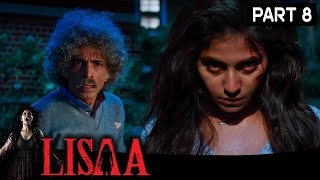 लिसा के शरीर में आ गया भूत  Lisaa Movie Part 8  Anjali Makarand Deshpande Brahmanandam [upl. by Dolora]