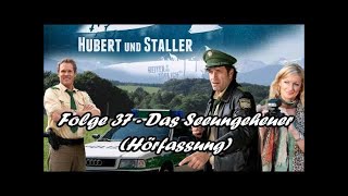 Hubert und Staller  Folge 37  Das Seeungeheuer Hörfassung [upl. by Melville]