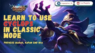 Learn to use Cyclops in Classic Mode [upl. by Eymaj605]