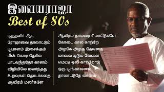 Best Melodies of 80s  Selected Ilayaraja songs [upl. by Laemaj445]