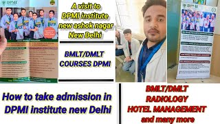 A visit to DPMI institute new Ashok nagar new Delhi dmltbmlt course HM course Radiology course [upl. by Sibyls]