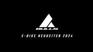 BULLS EBike Highlights 2024  EUROBIKE [upl. by Ruenhs]