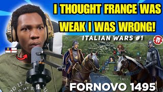 British caribbean guy reacts to Battle of Fornovo 1495  Italian Wars kings and generals reaction [upl. by Kerad]