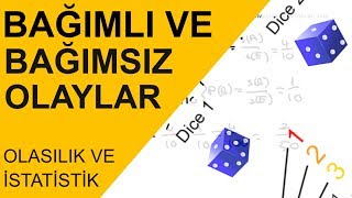 Olasılık ve İstatistik Ders 2  Bağımlı ve Bağımsız Olaylar [upl. by Hazlett]