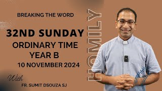 Homily 32nd Sunday in Ordinary Time Year B I Homily 10 November 2024 Year B [upl. by Piper]