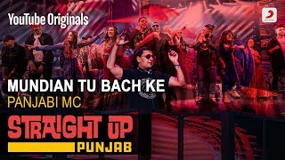 Mundian Tu Bach Ke  Panjabi MC  Straight Up Punjab [upl. by Idak]