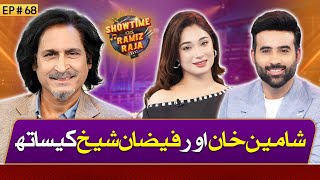 Actor Faizan Sheikh and Actress Shameen Khan  Showtime With Ramiz Raja  EP 68  06 SEP 2024 [upl. by Gaskin252]