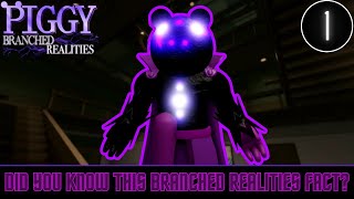 1 DID YOU KNOW THIS PIGGY BRANCHED REALITIES FACT [upl. by Johiah673]