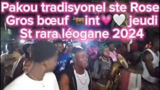 Pakou tradisyonel Ste Rose gros bœuf 🐂 int💗🤍 jeudi st rara léogane 2024 [upl. by Anisamoht732]