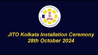 JITO Kolkata Installation Ceremony 28th October 2024 [upl. by Adnuhsor]