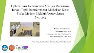 Project Based Learning Interferometer Michelson Mata Kuliah Fisika Modern [upl. by Julia]