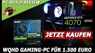 Der beste WQHD GamingPC Build 2024  Nvidia RTX 4070 Super PC für 1500 Euro im Test  DasMontyEdi [upl. by Phox306]