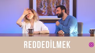 REDDEDİLMEK [upl. by Towny]