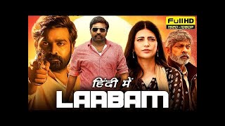 Laabam Full Movie In Hindi Vijay Sethupathi Shruti Haasan Jagapathi Babu 1080p Facts amp Review [upl. by Worrad300]