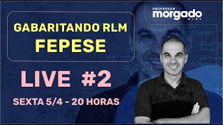 GABARITANDO RLM  BANCA FEPESE  LIVE 2 [upl. by Herrle789]