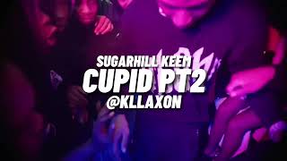 Sugarhill Keem  Cupid PT2 Official Audio [upl. by Lukasz]