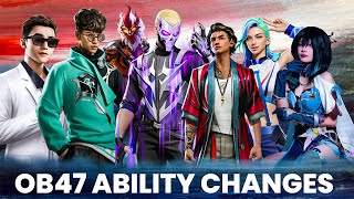 All Character Ability Changes After OB47 Update Free Fire  Character Adjustment Ob47 Update [upl. by Cinnamon]