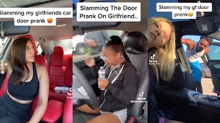 Slamming Door On Girlfriend Prank Tiktok Compilation [upl. by Miru]