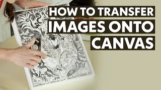 How To Transfer Images onto Canvas  Arts amp Crafts Tutorial [upl. by Adilem]