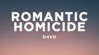 d4vd  Romantic Homicide Lyrics [upl. by Elwina]