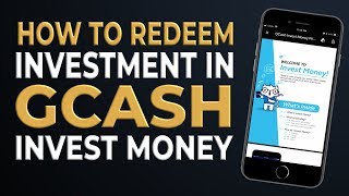 How to Redeem Your Investment in GCash Invest Money [upl. by Hanson959]