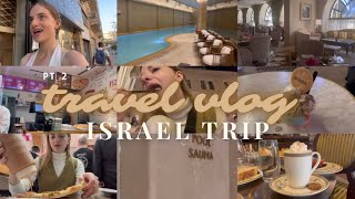 ISRAEL TRAVEL VLOG pt 2 [upl. by Halstead671]