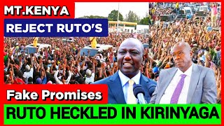 Moments of SHAME Ruto Rejected in Kirinyaga County Today over Lies and Fake Promises [upl. by Rossen]