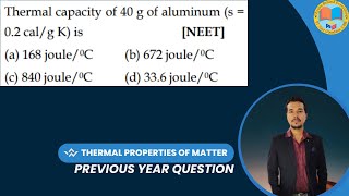 Thermal capacity of 40 g of aluminum s  02 calg K is a 168 joule°C b 672 joule°C c 840 [upl. by Llireva191]