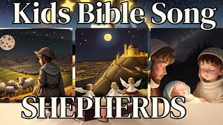 Kids Christmas song about the shepherds from the Bible [upl. by Sikko]