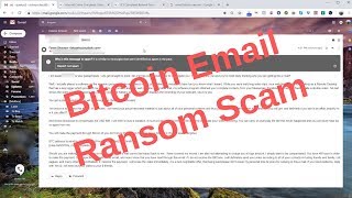 Bitcoin Email Blackmail Ransom Scam That You Should Be Aware Of And Ignore [upl. by Dahle]