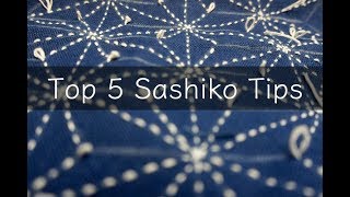 Top 5 Basic Sashiko Tips  To enjoy Sashiko Stitching more  刺し子を始めるにあたってのヒントのまとめ英語版 [upl. by Moskow]