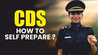 How to start selfpreparation for CDS  Tips To Crack CDS 2025 [upl. by Nhguavoj]