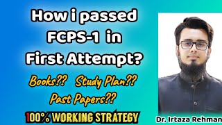 How To Pass FCPS Part1 in 1st attempt  Dr Irtaza Rehman [upl. by Norvall]