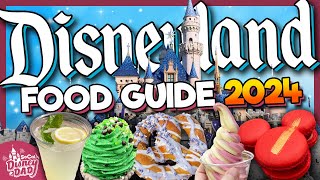 Disneyland 2024 Ultimate Food Guide  EVERYTHING You Need to Know [upl. by Najed]