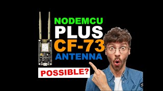 SIRANG ANTENNA NG ATING PISOWIFI GAMITIN NATIN  NODEMCU PLUS CF73 ANTENNA COMBINATION 2024 [upl. by Mcgean]