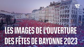 quotChaque année cest régaladequot top départ pour les fêtes de Bayonne 2023 [upl. by Linc]