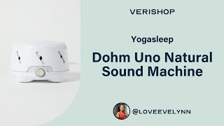 Yogasleep Dohm Uno Natural Sound Machine Review [upl. by Ennad]