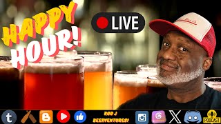 Rod J BeerVentures  Happy Hour Live Stream 9524 [upl. by Yelehsa]