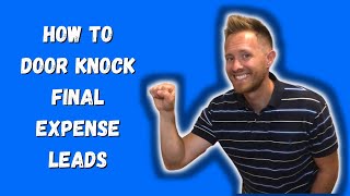 How To Doorknock Roleplay Final Expense [upl. by Oirifrop576]