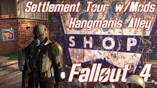 Fallout 4 Hangmans Alley Tour with Settlement Mods [upl. by Felicio]